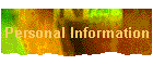 Personal Information
